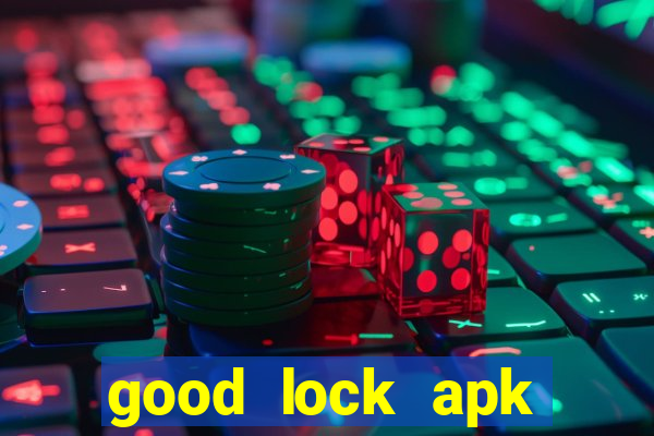 good lock apk android 13